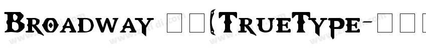 Broadway 常规(TrueType字体转换